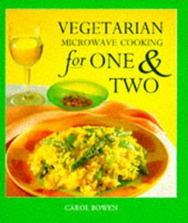 Vegetarian Microwave Cooking for 1 and 2