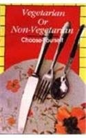 Vegetarian or Non-Vegetarian, Choose Yourself