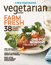 Vegetarian Times Magazine, April 2016