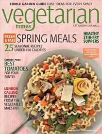 Vegetarian Times Magazine, Apr/May 2012