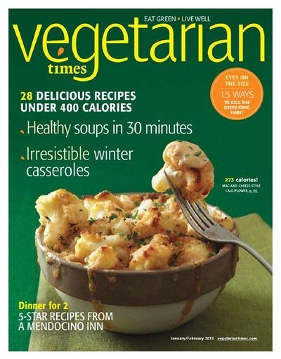 Vegetarian Times Magazine, Jan/Feb 2012