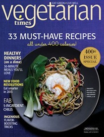 Vegetarian Times Magazine, Jan/Feb 2013: 400th Issue Special
