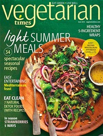 Vegetarian Times Magazine, June 2013
