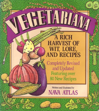 Vegetariana (Revised and Updated Edition): A Rich Harvest of Wit, Lore, and Recipes