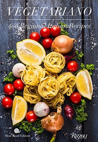 Vegetariano: 400 Regional Italian Recipes