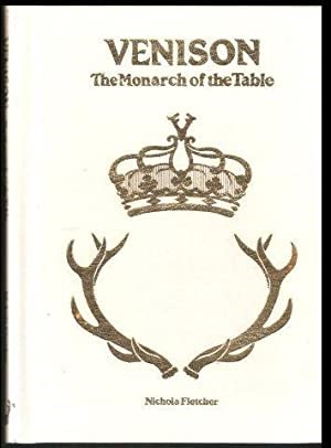 Venison: Monarch of the Table