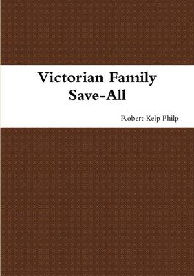Victorian Family Save-All
