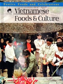 Vietnamese Foods and Culture