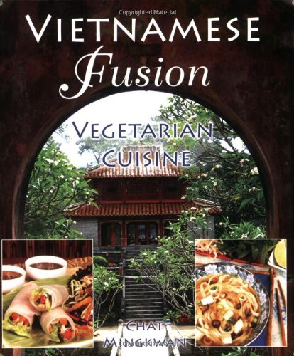 Vietnamese Fusion: Vegetarian Cuisine