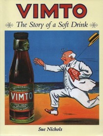 Vimto: The Story of a Soft Drink
