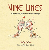 Vine Lines: A Humorous Guide to Wine Terminology