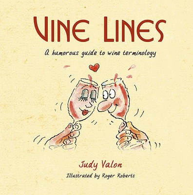 Vine Lines: A Humorous Guide to Wine Terminology