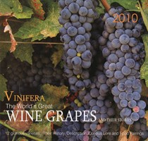Vinifera: The World's Great Wine Grapes and Their Stories