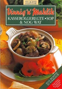 Vinnig En Maklik Kasserolgeregte
