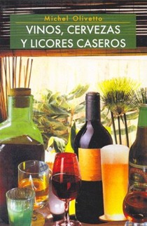 Vinos, Cervezas y Licores Caseros