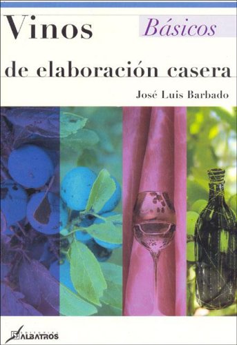 Vinos de Elaboracion Casera