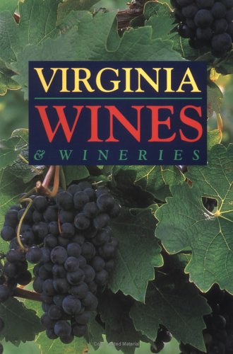 Virginia Wines & Wineries