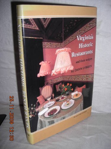 Virginia's Historic Restaurants and Their Recipes
