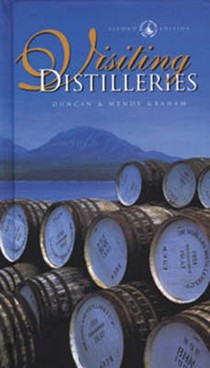 Visiting Distilleries: The Angels' Share Guide