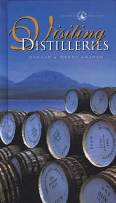 Visiting Distilleries: The Angels' Share Guide