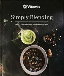 Vitamix Simply Blending 2016