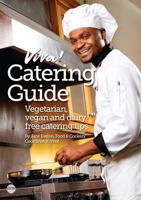 Viva! Catering Guide: Vegetarian, vegan and dairy-free catering tips