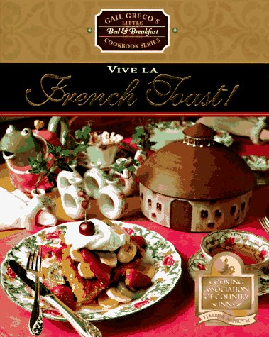 Vive la French Toast