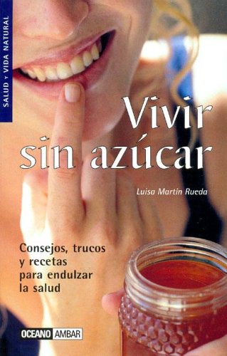 Vivir Sin Azucar