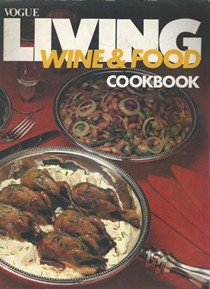 Vogue Living Wine & Food Cookbook