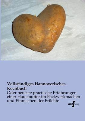 Vollstandiges Hannoverisches Kochbuch