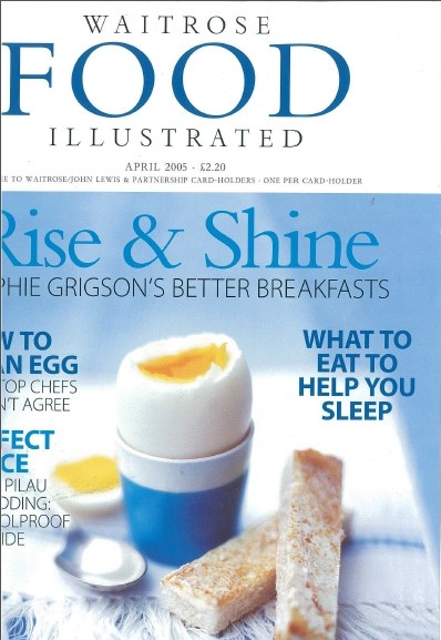 Waitrose Food Illustrated Magazine, April 2005