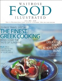 Waitrose Food Illustrated Magazine, April 2003: Greek Special
