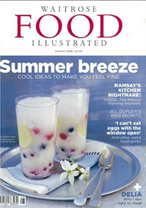 Waitrose Food Illustrated Magazine, August 2008