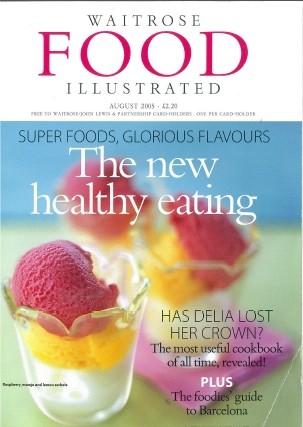 Waitrose Food Illustrated Magazine, August 2005