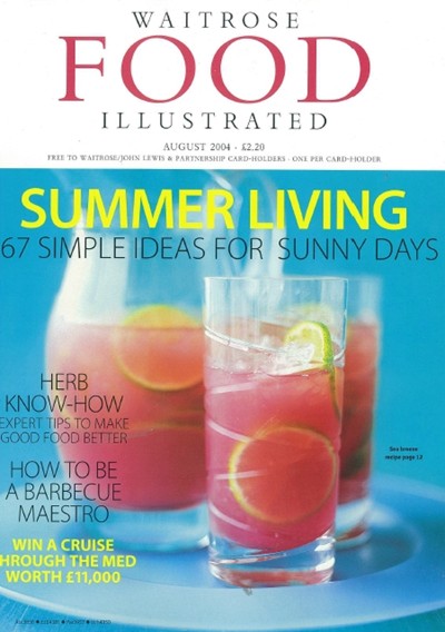 Waitrose Food Illustrated Magazine, August 2004