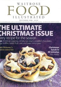 Waitrose Food Illustrated Magazine, December 2006: The Ultimate Christmas Issue