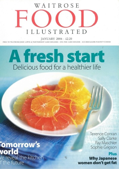 Waitrose Food Illustrated Magazine, January 2006