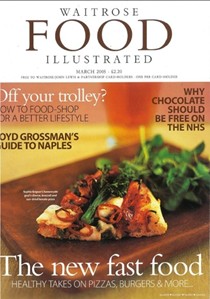Waitrose Food Illustrated Magazine, March 2005