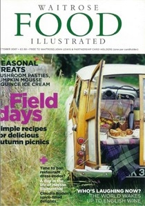 Waitrose Food Illustrated Magazine, October 2007