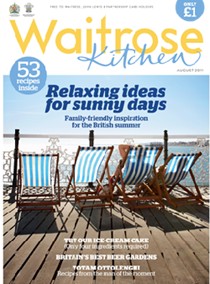 Waitrose Kitchen Magazine, August 2011