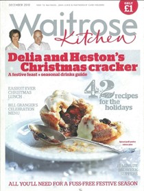 Waitrose Kitchen Magazine, December 2010