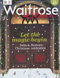 Waitrose Kitchen Magazine, December 2011