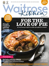 Waitrose Kitchen Magazine, January 2013