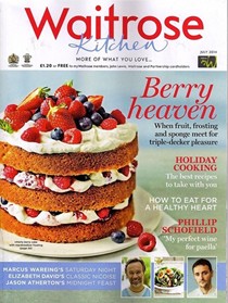 Waitrose Kitchen Magazine, July 2014