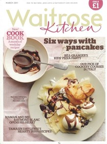 Waitrose Kitchen Magazine, March 2011