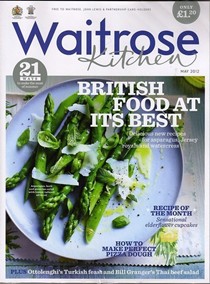 Waitrose Kitchen Magazine, May 2012