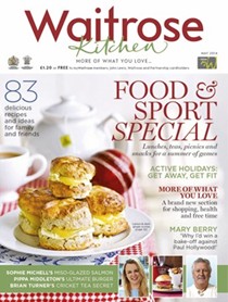 Waitrose Kitchen Magazine, May 2014: Food & Sport Special