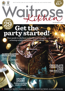 Waitrose Kitchen Magazine, November 2012