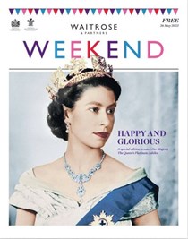 Waitrose Weekend, May 26, 2022
