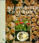 Waldviertler Graumohn